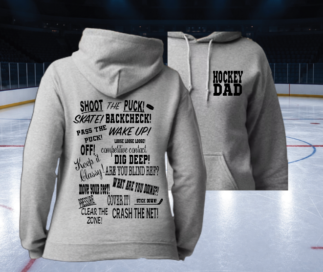 Hockey Dads Yell Too Hoodie